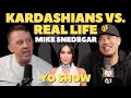 Kim Kardashian and Real Life | Michael Yo