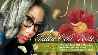 Tracie "Echo" Rose Memorial Announcement.