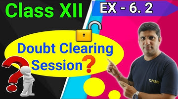 Class 12th maths / class 12th maths Exercise 6.2 / increasing and decreasing functions / doubts😂😇