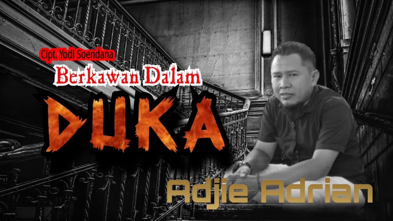 Berkawan Dalam Duka | Adjie Andrian | Cipt.Yodi Soendana | Ugs Channel official