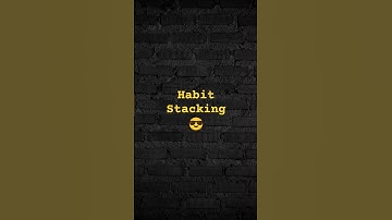 Habit Stacking Method |Atomic Habits Day 9 challenge।#shorts #shortsfeed #youtubeshorts #tinyhabits