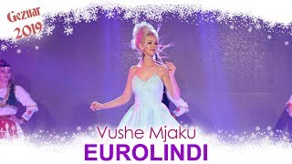 Video thumbnail of "Vushe Mjaku - Kanga e Kanes ( Gezuar 2019 ) Eurolindi & Etc"