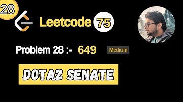 28. Leetcode 75 Blind | 649. Dota2 Senate | Queue | Python