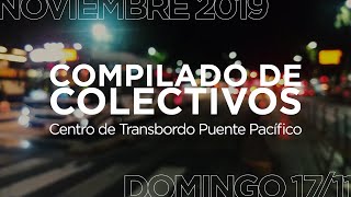 [Colectivo | Compilado] Centro de transbordo Pacífico - 17/11/19, 01:42am screenshot 1