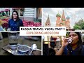 Russia Travel Vlog: Part 1 | Exploring Moscow City Vlog | Russia Travel Vlog By An Indian :)