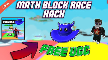 [FREE UGC] Math Block Race OP Script (2023) PASTEBIN