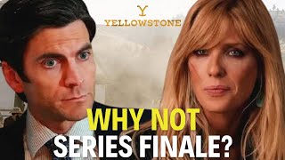 Why Is YELLOWSTONE Season 5 Finale Not A Series Finale?