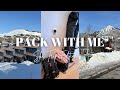 PACK WITH ME FOR A SKI TRIP | Picking Out Outfits, What&#39;s in My Ski Bag, Ski Essentials &amp; More!