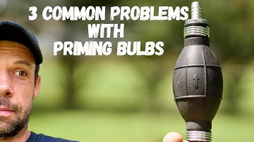 Must Know Common Issues with Outboard Priming Bulbs