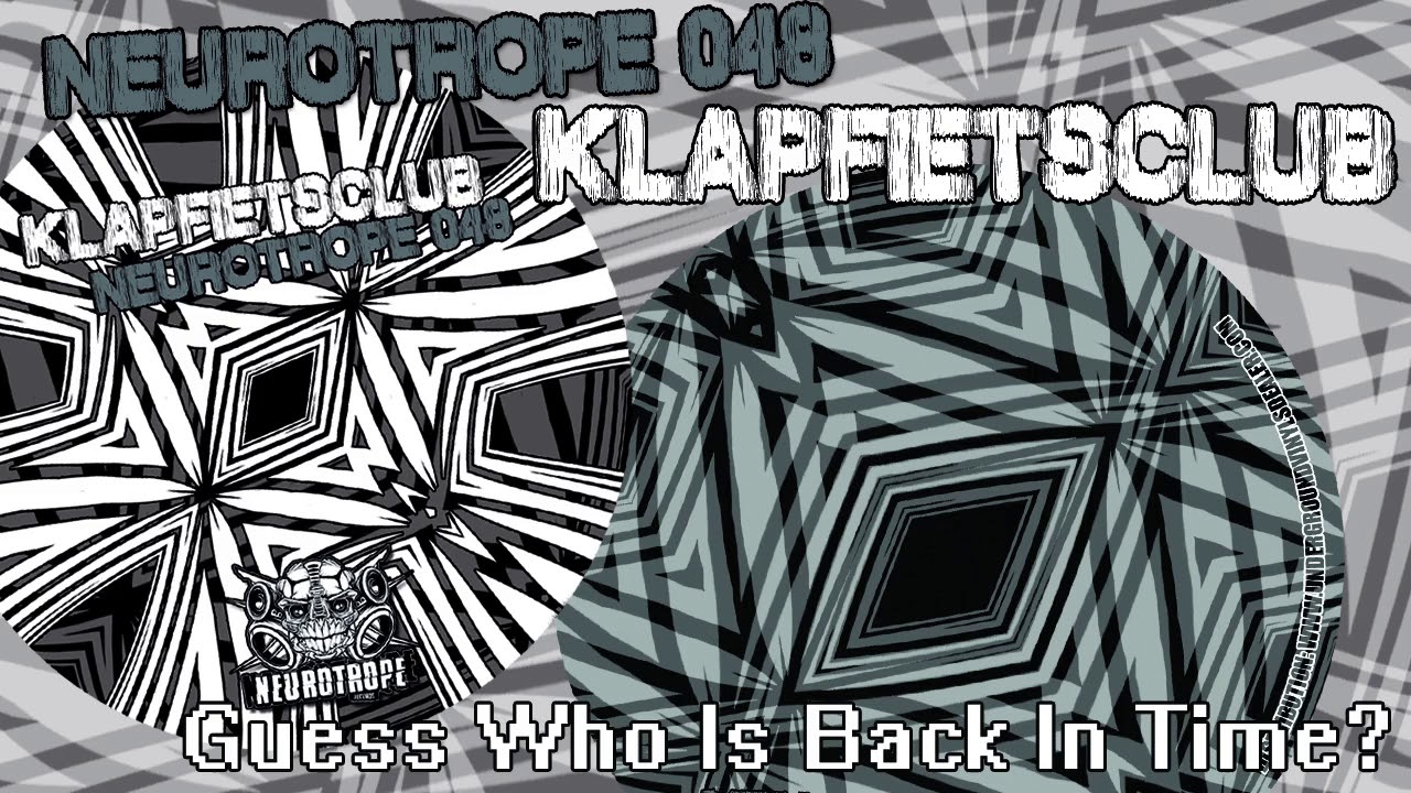 "Guess Who Is Back In Time?" - Klapfietsclub - Neurotrope records 048