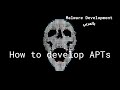 How to Develop APTs - Malware Development بالعربي