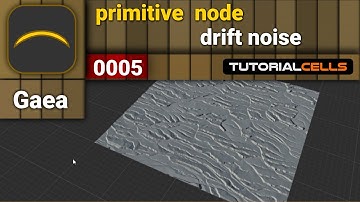 0005. primitives node ( drift noise node ) in Gaea