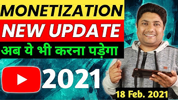 YouTube New Monetization Update 18 Feb. 2021 | Ab Ye Bhi Karna Hoga  | Ads Checks