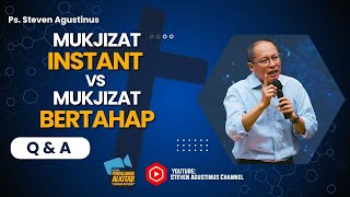 Bukan Mujizat, Tapi Pertobatan yang Tuhan Cari! Q&A - Ps. Steven Agustinus