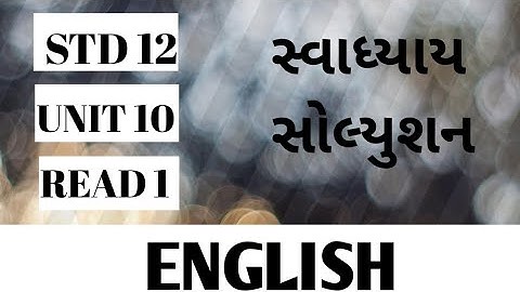 Std 12 l  English Unit 10 Read 1 solutions#std #english
