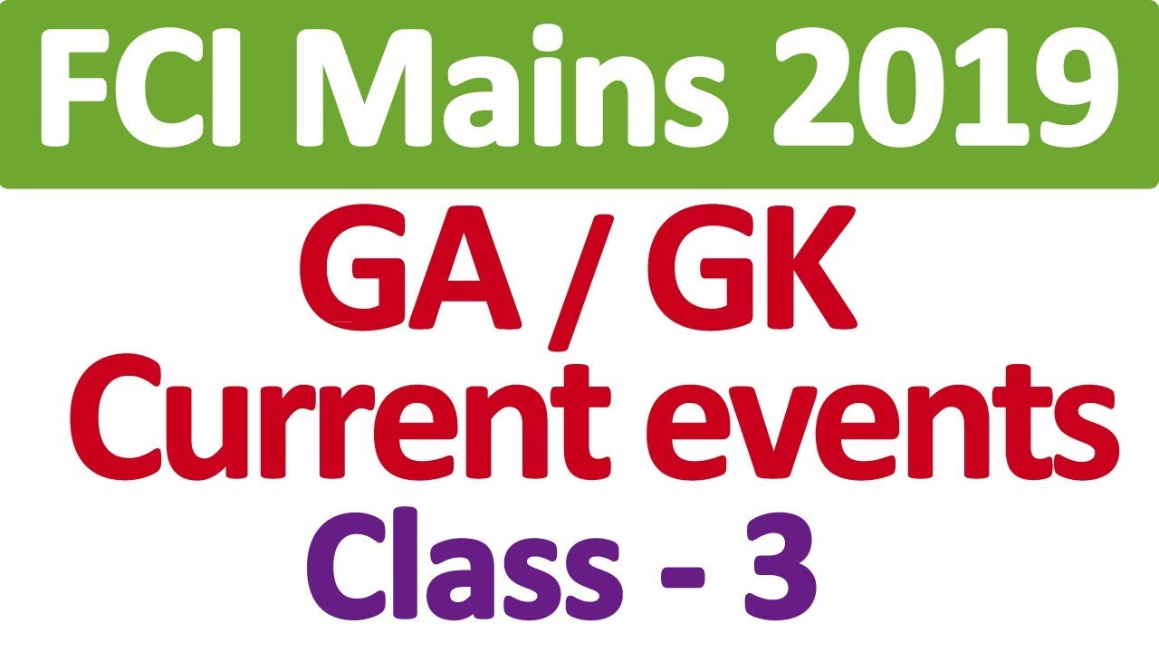 Fci Mains 2019 Gk General Awareness Class 3 Fci Mains Mock Test