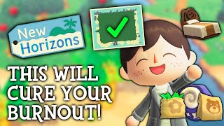 8 Ways To CURE Your Burnout In Animal Crossing New Horizons