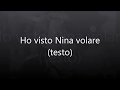 Fabrizio De Andrè - Ho visto Nina volare (testo + audio originale)