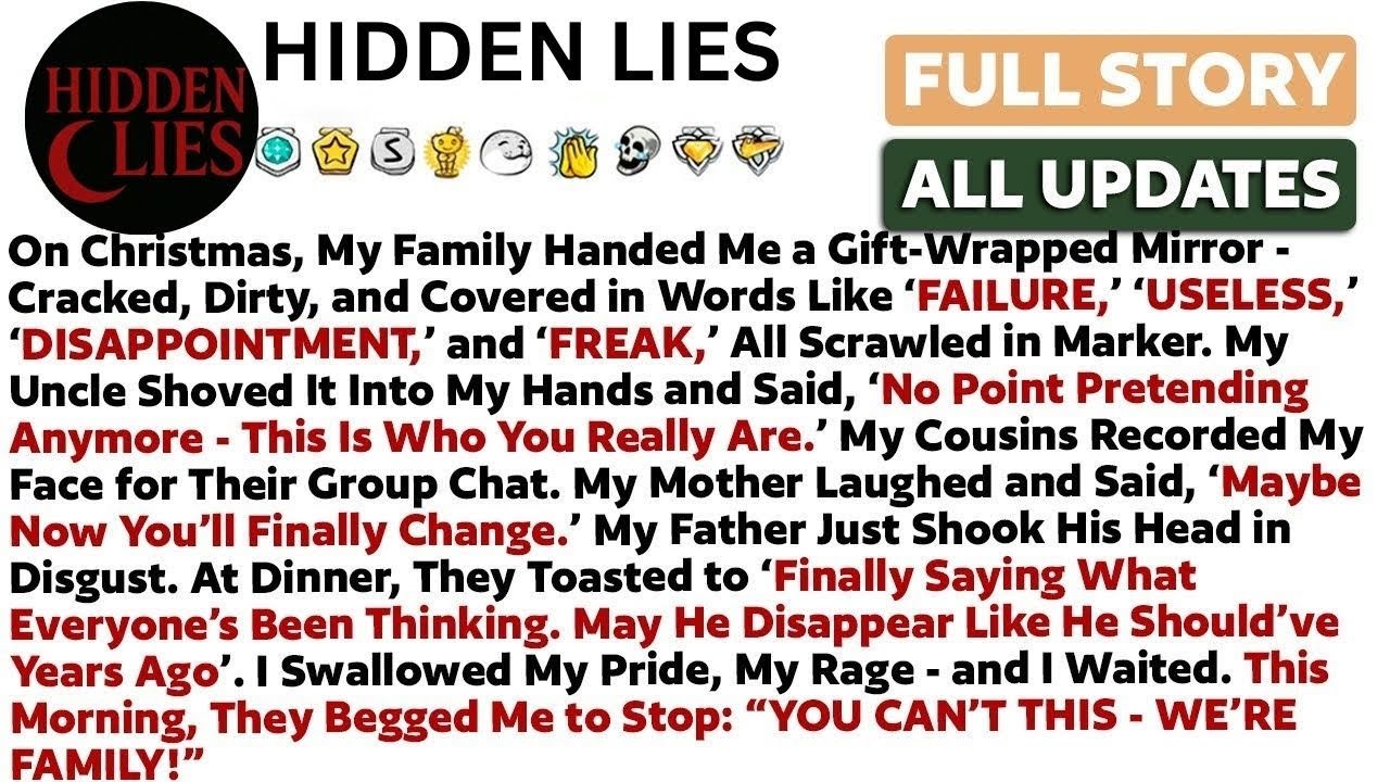 On Christmas, My Family Handed Me a Gift-Wrapped Mirror - Cracked, Dirty, and Covered in Words...