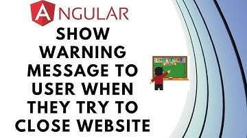 How to Show a Warning Message to Users When They Try to Close Your Website