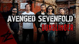 AVENGED SEVENFOLD — «Gunslinger»