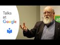 Intuition pumps and other tools for thinking  daniel dennett  talks at google