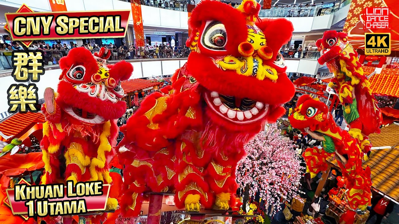CNY Special | Acrobatic Lion Dance | Khuan Loke 群乐 | 1 Utama | 新年春节 鸿旺萌狮 贺岁舞狮 难度採青 高桩醒獅 逗乐群众 拋礼送柑