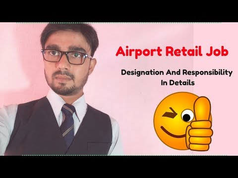 Airport Retail Job Designation And Job Roll Details by Aviation Dreamer