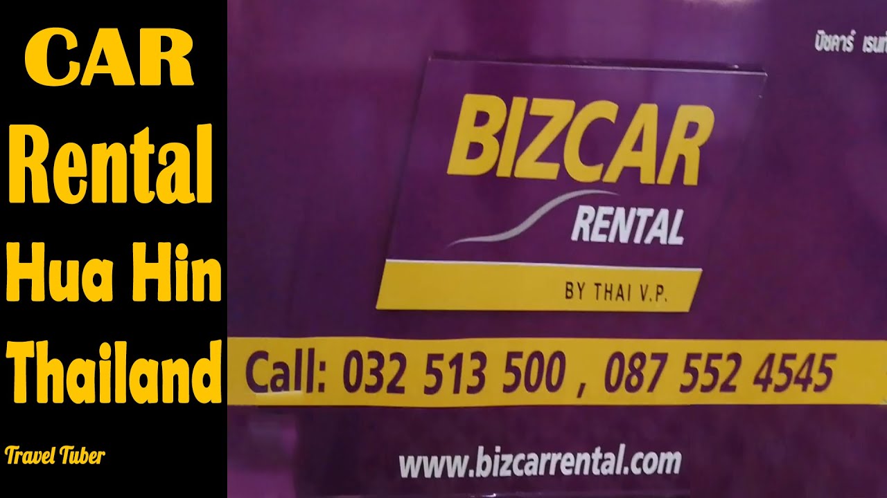 Travel Tuber BIZ Car Rental Hua Hin Hua Hin car Rental Where