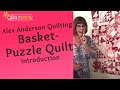 Alex Anderson LIVE: The Basket Puzzle Quilt Begins