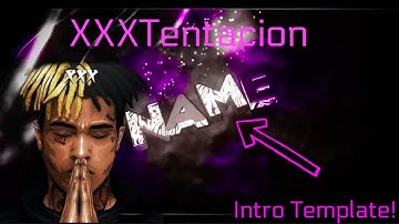 "Revenge" by XXXTentacion MultiColor Gray Intro Template!