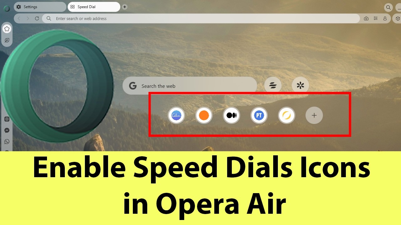 How to Enable Speed Dials Icons in Opera Air? - YouTube