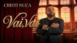 Cristi Nuca - Vai, vai (Official Video)