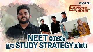 NEET നേടാം ഈ Study strategyയിൽ | Xylem NEET