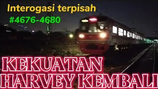 KEKUATAN HARVEY KEMBALI #4676-4680|INTEROGASI TERPISAH