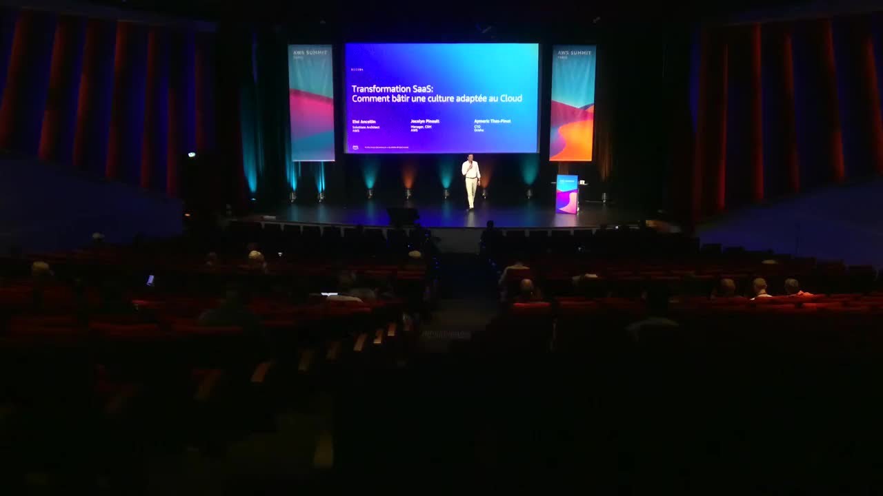 AWS Summit Paris 2025 - Transformation SaaS: Comment bâtir une culture adaptée au Cloud