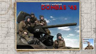 Panzer Campaigns: Donbas ’43 | Prepping my Tanks for the Morning, Turn 10