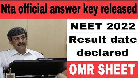 NEET 2022 official answer key released || NEET 2022 Result date declared ||OMR SHEET #neet2022 #neet