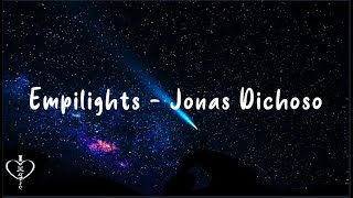 Empilights - Jonas Dichoso - Lyrics