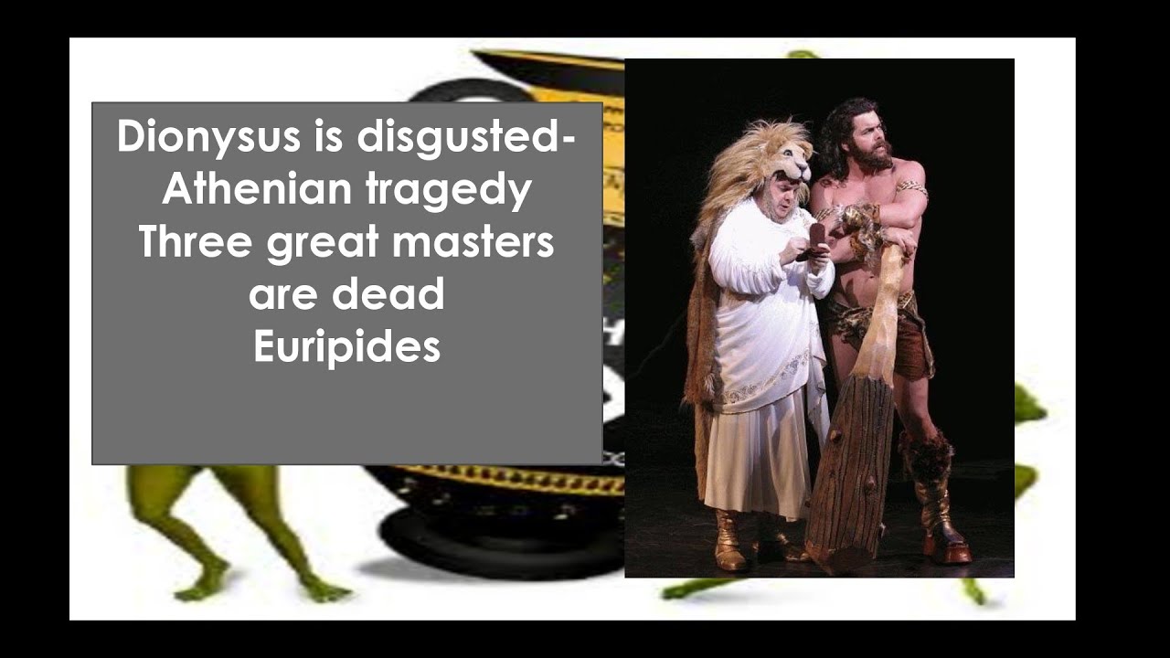 The Frogs/Aristophanes/Greek Comedy/Summary YouTube