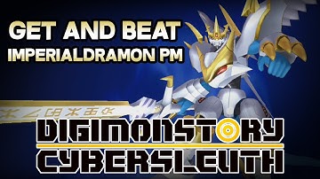 Digimon Story: Cyber Sleuth - How to get and beat Imperialdramon PM