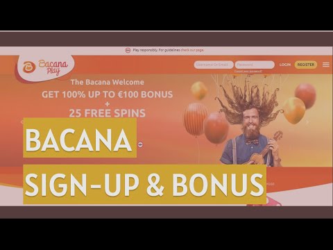 Bacana Play Casino How to Sign-Up & Bonuses