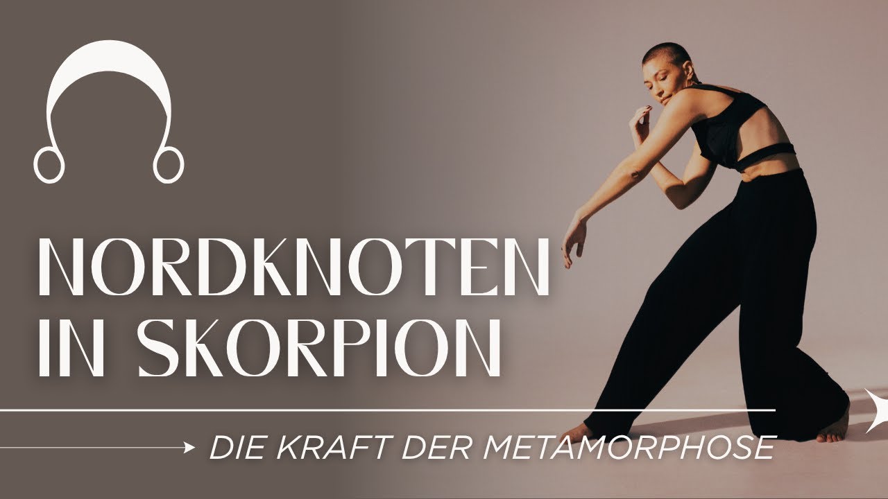 Nordknoten Skorpion & Südknoten Stier – Von materiellen Sicherheiten hin zu tiefen Transformation