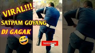 DJ GAGAK ENTAH APA YANG MERASUKIMU | #TIKTOK Security goyang 😂