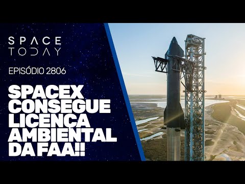 SPACEX CONSEGUE LICENÇA AMBIENTAL DA FAA!!!