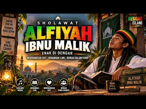 NADOM ALFIYAH IBNU MALIK | Versi Reggae Merdu Untuk Santri & Pecinta Sholawat