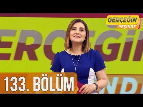 Gerçeğin Peşinde 133. Bölüm