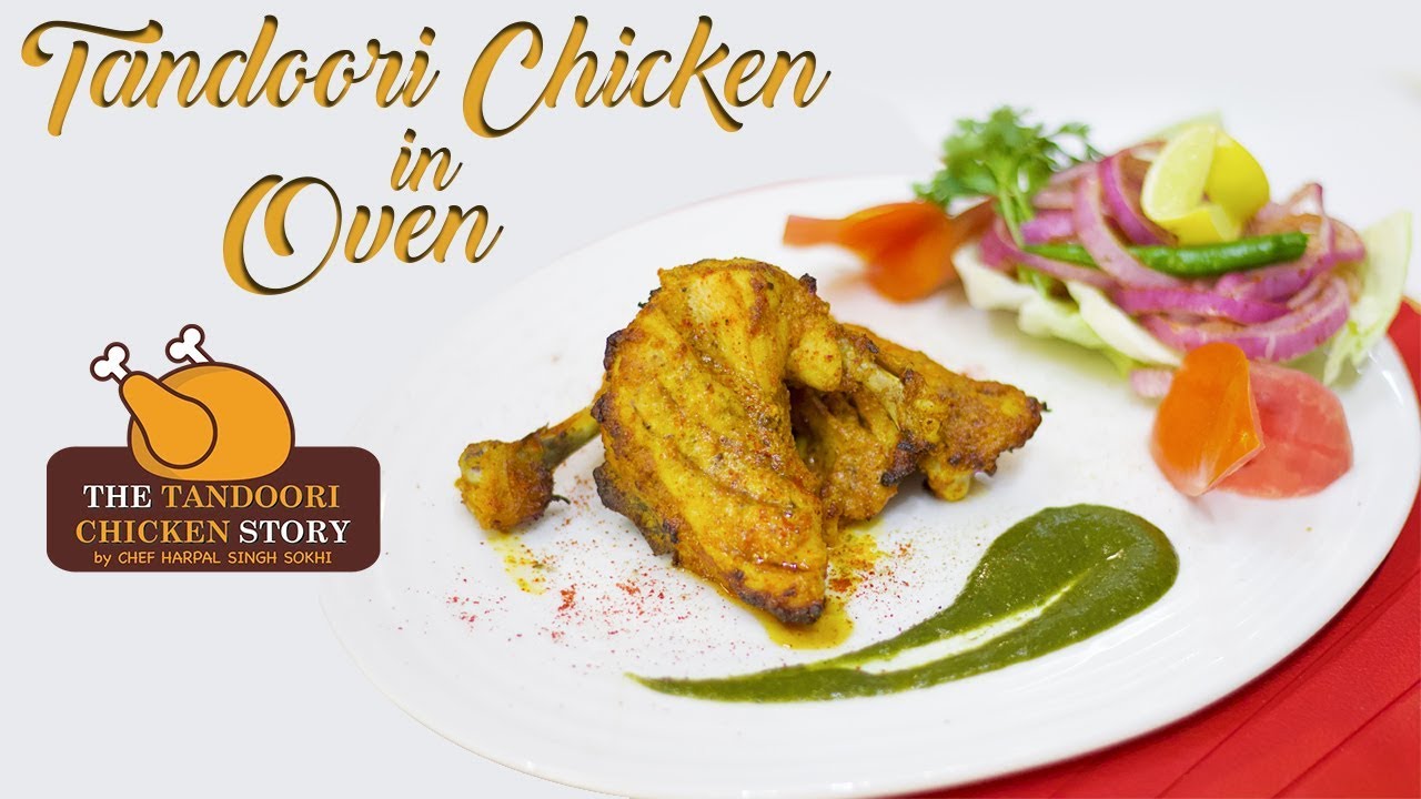 How To Make Tandoori Chicken in Oven |तंदूरी चिकन ओवन में  |  Chef Harpal Singh Sokhi | chefharpalsingh
