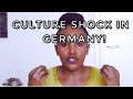 CULTURE SHOCK IN GERMANY