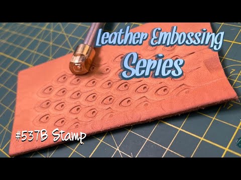 LEATHER EMBOSSING SERIES STAMP #537B